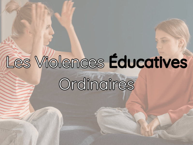Les Violences Educatives&nbsp;Ordinaires