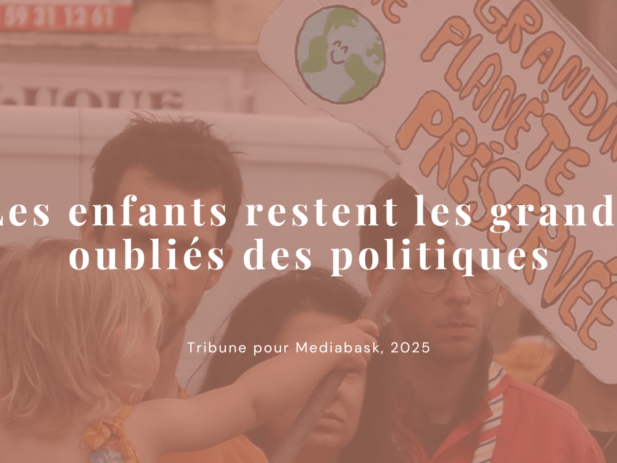 Ma tribune sur Mediabask pour le Collectif&nbsp;Enfantiste