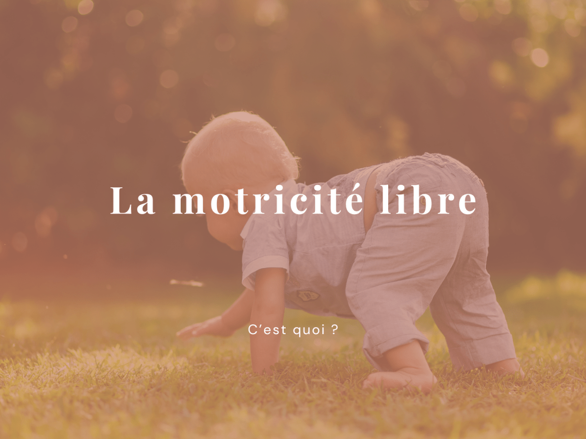 La motricité libre